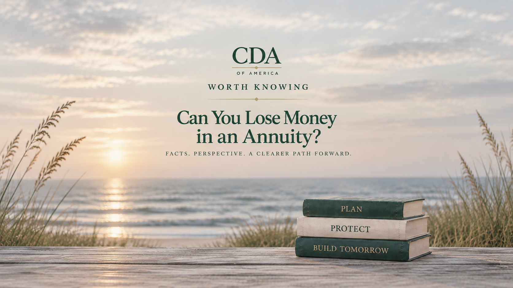 Can You Lose Money in an Annuity? – CDA: Worth Knowing